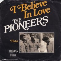 PIONEERS / I BELIEVE IN LOVE / HABIT(7)