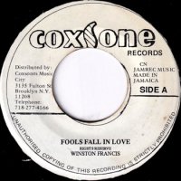 WINSTON FRANCIS / FOOLS FALL IN LOVE(7)