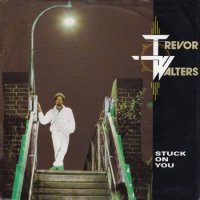 TREVOR WALTERS / STUCK ON YOU(7)