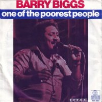 BARRY BIGGS / ONE OF THE POOREST PEOPLE(7)