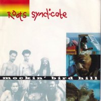 ROOTS SYNDICATE / MOCKIN' BIRD HILL(7)