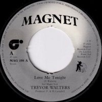 TREVOR WALTERS / LOVE ME TONIGHT / DUB ME TONIGHT(7)