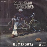 HEMINGWAY / CLAK CLAK ET BYE BYE(7)