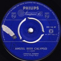 JAMAICA JOHNNY AND HIS MILAGRO BOYS / AMSTEL BEER CALYPSO(7)