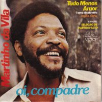 MARTINHO DA VILA / OI, COMPADRE(7)