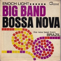 ENOCH LIGHT / BIG BAND BOSSA NOVA(7)