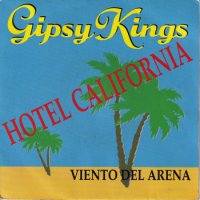 GIPSY KINGS / HOTEL CALIFORNIA(7)