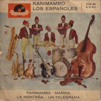 LOS ESPANOLES / KANIMAMBO(7)