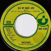 WIZZARD / SEE MY BABY JIVE / ANGEL FINGERS (A TEEN BALLAD)(7)