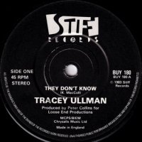 TRACEY ULLMAN / THEY DON'T KNOW(7)