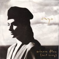 ENYA / ORINOCO FLOW (SAIL AWAY) (7)