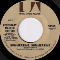 LEGENDARY MASKED SURFERS / SUMMERTIME, SUMMERTIME(7)