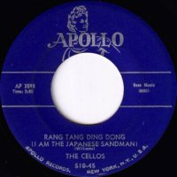 CELLOS / RANG TANG DING DONG (I AM THE JAPANESE SANDMAN)(7)