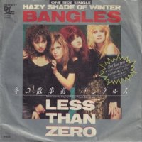 BANGLES / HAZY SHADE OF WINTER(7)