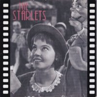 STARLETS / GIVE MY REGARDS TO BETTY FORD(7)