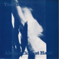 TRALALA / ALWAYS CLOSE AT HAND(7)