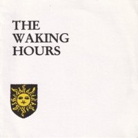 WAKING HOURS / WHAT YOU DON'T KNOW(7)