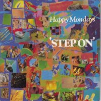 HAPPY MONDAYS / STEP ON(7)