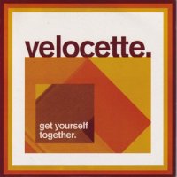 VELOCETTE / GET YOURSELF TOGETHER(7)