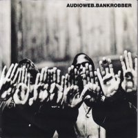 AUDIOWEB / BANKROBBER(7)