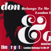 BRIGHTS / LONDON BELONGS TO ME EP(7)