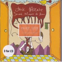 JACK PENATE / SECOND, MINUTE OR HOUR(7)