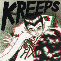 KREEPS / ONE MORE FIX E.P(7)