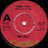 MINK DEVILLE / SPANISH STROLL(7)