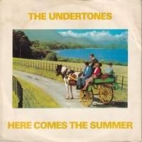 UNDERTONES / HERE COMES THE SUMMER(7インチ)