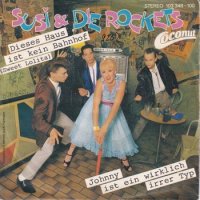 SUSI & DIE ROCKETS / DIESES HAUS IST KEIN BAHNHOF (SWEET LOLITA)(7)