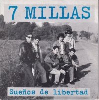 7 MILLAS / SUENOS DE LIBERTAD(7)