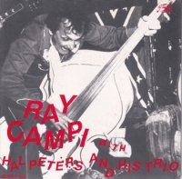 RAY CAMPI WITH HAL PETERS AND HIS TRIO / CHICKEN(7)