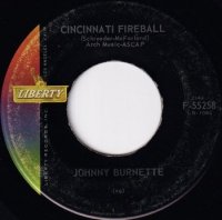 JOHNNY BURNETTE / CINCINNATI FIREBALL(7)