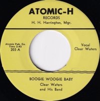 CLEAR WATERS AND HIS BAND / BOOGIE WOOGIE BABY(7)