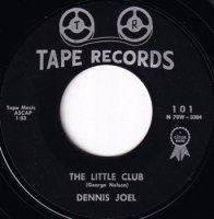 DENNIS JOEL / THE LITTLE CLUB(7)