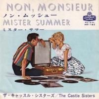 CASTLE SISTERS / NON MONSIEUR(7)