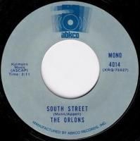 ORLONS / SOUTH STREET / NOT ME(7)