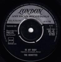 RONETTES / BE MY BABY / TEDESCO AND PITMAN(7)