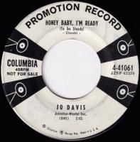 JO DAVIS / HONEY BABY, I'M READY(7)
