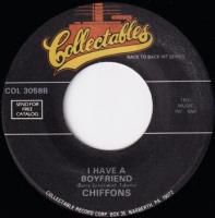 CHIFFONS / I HAVE A BOYFRIEND(7)