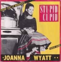 JOANNA WYATT / STUPID CUPID(7)