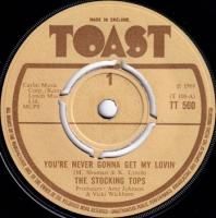 STOCKING TOPS / YOU'RE NEVER GONNA GET MY LOVIN'(7)