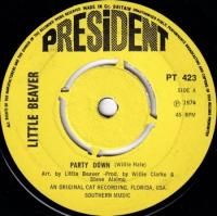 LITTLE BEAVER / PARTY DOWN(7)
