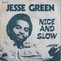 JESSE GREEN / NICE & SLOW(7)