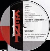 TOMMY TATE / LUTHER INGRAM / IF YOU GOT TO LOVE SOMEBODY / TRYING TO FIND MY LOVE(7)