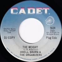 ODELL BROWN & THE ORGANIZERS / THE WEIGHT(7)