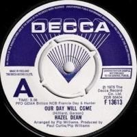 HAZEL DEAN / OUR DAY WILL COME(7)