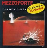MEZZOFORTE / GARDEN PARTY(7)
