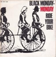 BLACK MONDAY / RIDE YOUR BIKE / MONDAY MONDAY(7)