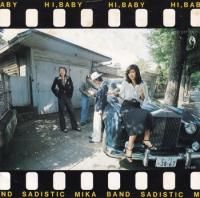 SADISTIC MIKA BAND / HI, BABY(7�����)
